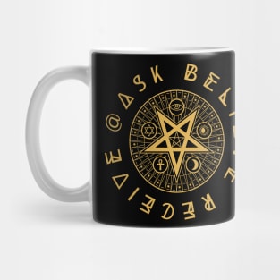 Ask Believe Receive Mug